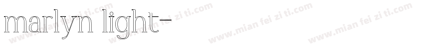 marlyn light字体转换